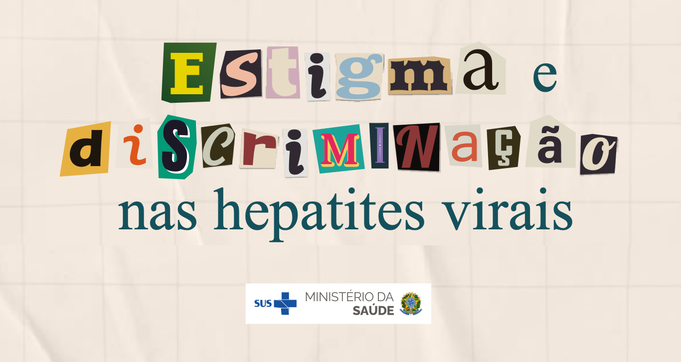 Estigma e discriminação nas hepatites virais